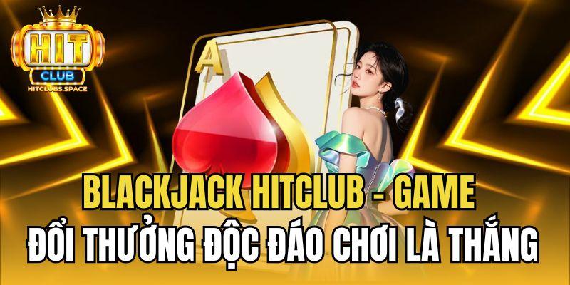 Blackjack hitclub
