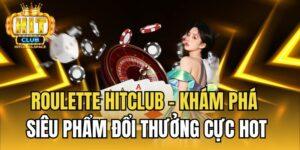 Roulette Hitclub